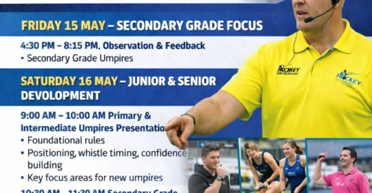 UMPIRE DEVELOPMENT WEEKEND – OPEN TO ALL!- Friday 15 – Sunday 17 May Nelson Hockey Association